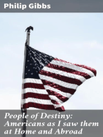 People of Destiny: Americans as I saw them at Home and Abroad