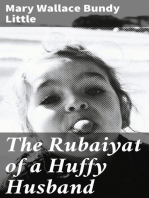 The Rubaiyat of a Huffy Husband