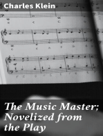 The Music Master; Novelized from the Play