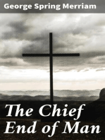 The Chief End of Man