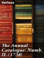 The Annual Catalogue: Numb. II. (1738): Or, A new and compleat List of All The New Books, New Editions of Books, Pamphlets, &c