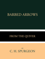 Barbed Arrows from the Quiver of C. H. Spurgeon