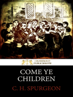 Come Ye Children: A Book for Parents and Teachers on the Christian Training of Children