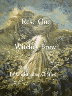 Rose One Witches Brew