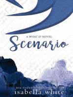 Scenario: The What If, #6