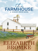 The Farmhouse: Hickory Grove, #3