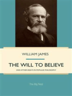 The Will to Believe, and Other Essays in Popular Philosophy