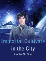 Immortal Cultivate in the City: Volume 1