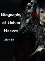 Biography of Urban Heroes: Volume 1