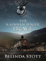 The Kainnan Wager: Brave: The Kainnan series, #6