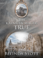 The Kainnan Wager: True: The Kainnan series, #7