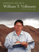 Conversations with William T. Vollmann