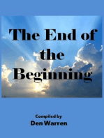 The End of the Beginning