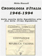 Cronologia d’Italia 1946-1994 Dalla nascita della Repubblica allafine della “Prima Repubblica”