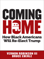 Coming Home: How Black Americans Will Re-Elect Trump