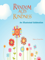 Random Acts of Kindness: An Illustrated Celebration (Treat People With Kindness, for Fans of Chicken Soup for the Soul)