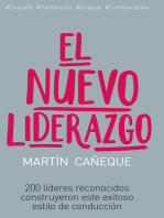 El nuevo liderazgo: 200 líderes reconocidos construyeron este exitoso estilo de conducción