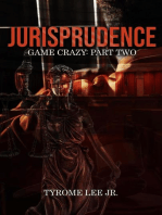 Game Crazy: Part Two - Jurisprudence: Game Crazy