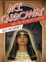 Ace Carroway and the Midnight Scream: The Adventures of Ace Carroway, #5
