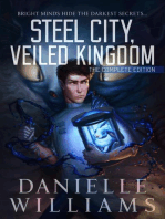 Steel City, Veiled Kingdom