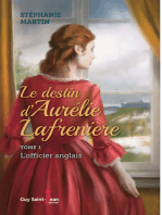 Le Destin d'Aurélie Lafrenière, tome 1: L'officier anglais