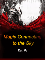 Magic Connecting to the Sky: Volume 1