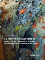 La Grotta del Maresciallo: Studio sulla vita cavernicola di una delle grotte sommerse più interessanti del Tirreno