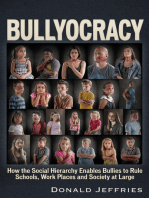 Bullyocracy