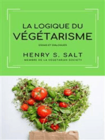 La logique du Végétarisme: Essais et Dialogues