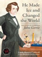 He Made Ice and Changed the World: The Story of Florida's John Gorrie