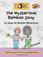 The Mysterious Bamboo Soup: English Spanish Dual Language Books for Kids: 2 Amigos and a Jar of Fireflies, #3