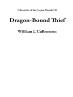 Dragon-Bound Thief: Chronicles of the Dragon-Bound, #6