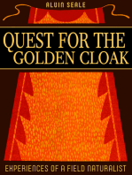 Quest for the Golden Cloak: and Other Experiences of a Field Naturalist