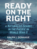 Ready on the Right: A Naturalist-Seabee in the Pacific in World War II