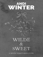Wilde and Sweet: Seven Territories, #2