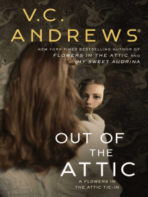 Read Out Of The Attic Online By V C Andrews Books
