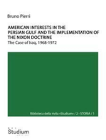 American interests in the Persian Gulf and the implementation of the Nixon doctrine: The Case of Iraq, 1968-1972