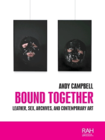 Bound together: Leather, sex, archives, and contemporary art