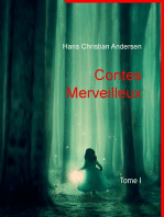 Contes Merveilleux: Tome I