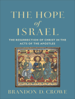 The Hope of Israel: The Resurrection of Christ in the Acts of the Apostles