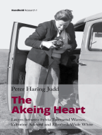 The Akeing Heart: Letters Between Sylvia Townsend Warner, Valentine Ackland and Elizabeth Wade White