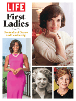 LIFE First Ladies: Portraits of Grace and Leadership