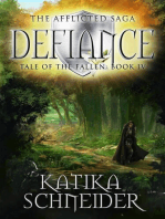 Defiance: The Afflicted Saga: Tale of the Fallen, #4
