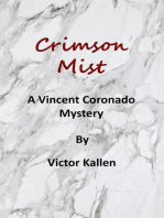 Crimson Mist: The Vincent Coronado Mysteries, #2