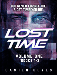 Lost Time: Volume One [Books 1 - 3] by Damien Boyes - Ebook | Scribd