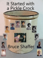 It Started with a Pickle Crock