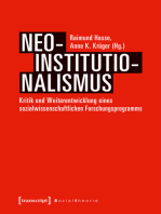 Neo-Institutionalismus: Kritik und Weiterentwicklung eines sozialwissenschaftlichen Forschungsprogramms