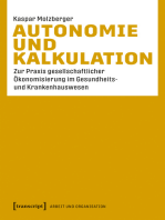 Autonomie und Kalkulation