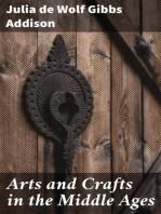 Arts and Crafts in the Middle Ages