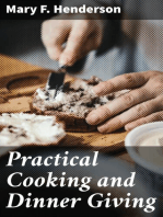 Practical Cooking and Dinner Giving